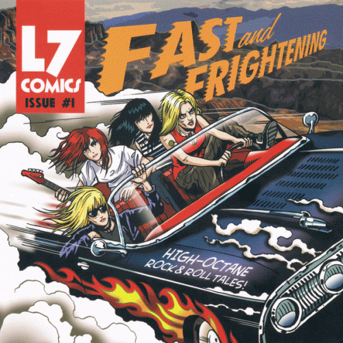 L7 : Fast and Frightening (Compilation - Live)